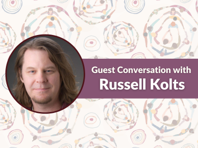 Conversation with Russell Kolts and Kristin Neff